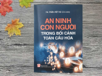 An ninh con người trong bối cảnh toàn cầu hóa