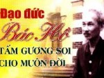 Giá trị lý luận và thực tiễn của tác phẩm “Đạo đức cách mạng” đối với công tác xây dựng Đảng hiện nay