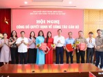 Nhà xuất bản Chính trị quốc gia Sự thật công bố các quyết định về công tác cán bộ và quyết định nghỉ hưu, thôi việc theo Nghị định số 178