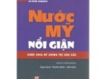 Nước Mỹ nổi giận – Cuộc chia rẽ chính trị sâu sắc