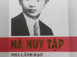 Hà Huy Tập – Nhà lãnh đạo xuất sắc của Đảng và cách mạng Việt Nam