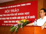 Hội thảo thông tin chuyên đề khoa học “Công tác đối ngoại phục vụ chiến lược bảo vệ Tổ quốc trong tình hình mới”