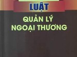 Luật quản lý ngoại thương