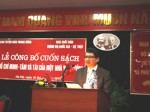 Lễ công bố cuốn sách Hồ Chí Minh - Tâm và tài của một nhà yêu nước 