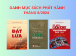 Danh mục sách phát hành tháng 8/2024