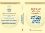 Phát hành cuốn sách “Đường lối văn hóa của Đảng trong chấn hưng, phát triển văn hóa Việt Nam”