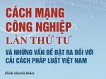 Cách mạng công nghiệp lần thứ tư và những vấn đề đặt ra đối với cải cách pháp luật ở Việt Nam